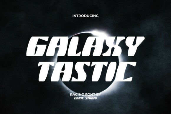 Galaxy Tastic Font: A Dynamic Display Typeface for Makers