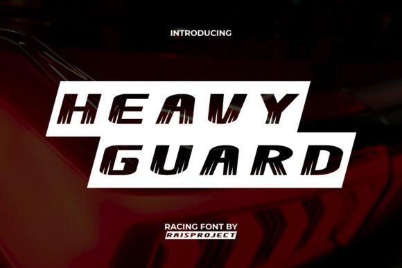 Heavy Guard Font: Bold Display Type for Makers