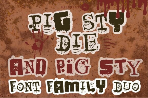 Pig Sty Die Duo: A Grunge Font for Editorial Design