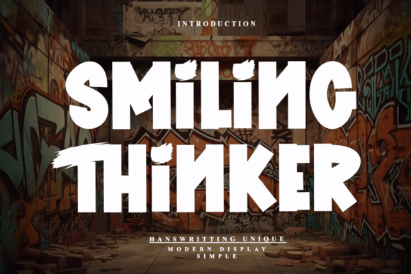 Smiling Thinker Font: Adding Urban Edge to Brand Identity